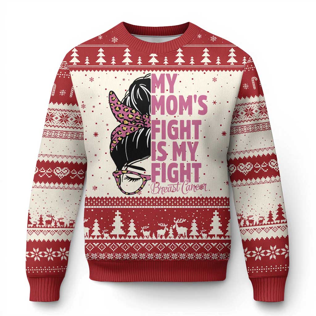 Breast Cancer Support Ugly Christmas Sweater My Moms Fight My Fight