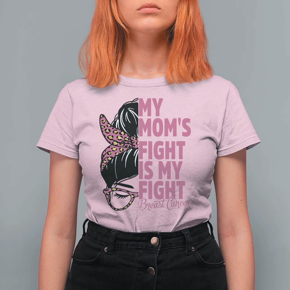 Breast Cancer Support T Shirt For Women My Moms Fight My Fight