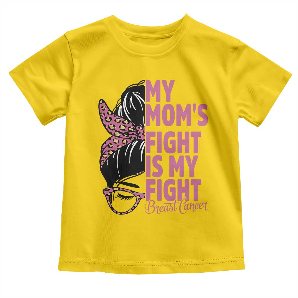 Breast Cancer Support Toddler T Shirt My Moms Fight My Fight