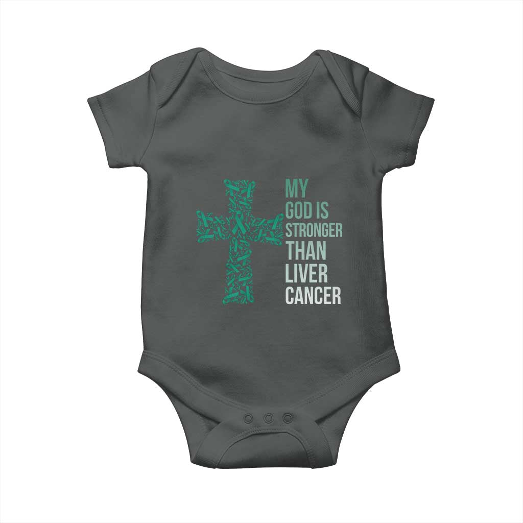 My God Is Stronger Than Liver Cancer Baby Onesie Faith Hope Support Gift