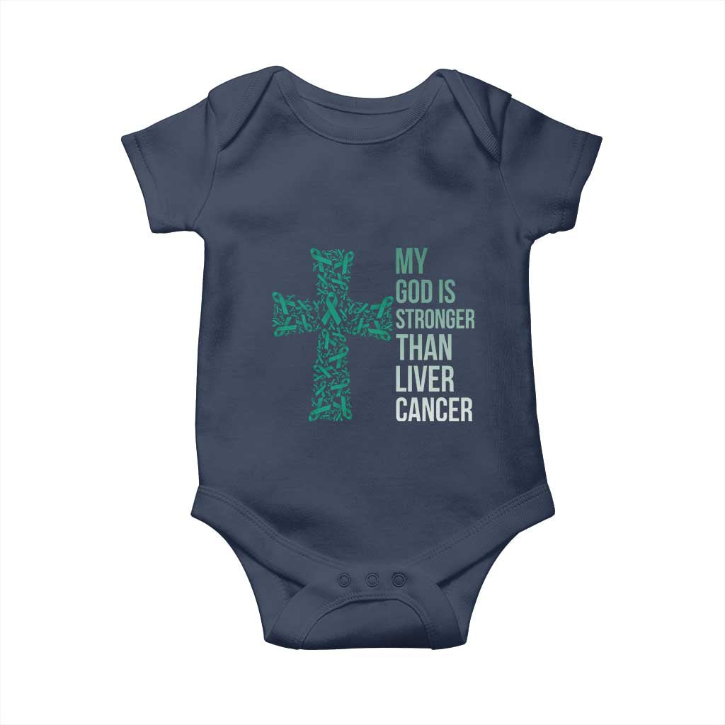 My God Is Stronger Than Liver Cancer Baby Onesie Faith Hope Support Gift