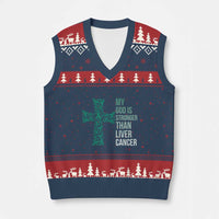 My God Is Stronger Than Liver Cancer V-Neck Knit Sweater Vest Faith Hope Support Gift