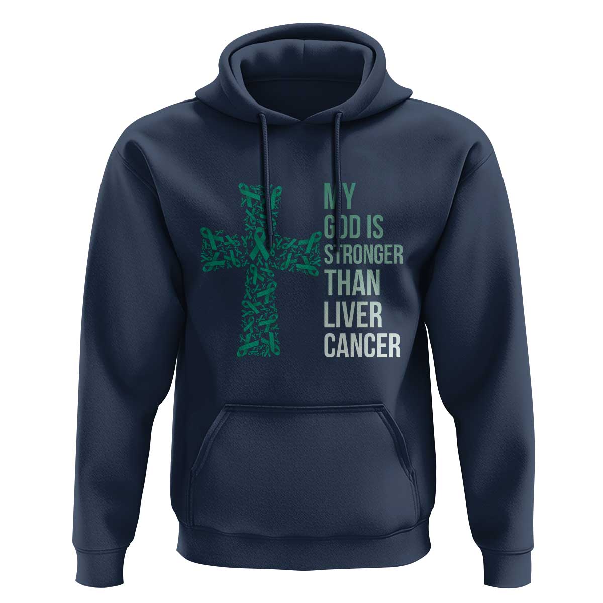 My God Is Stronger Than Liver Cancer Hoodie Faith Hope Support Gift