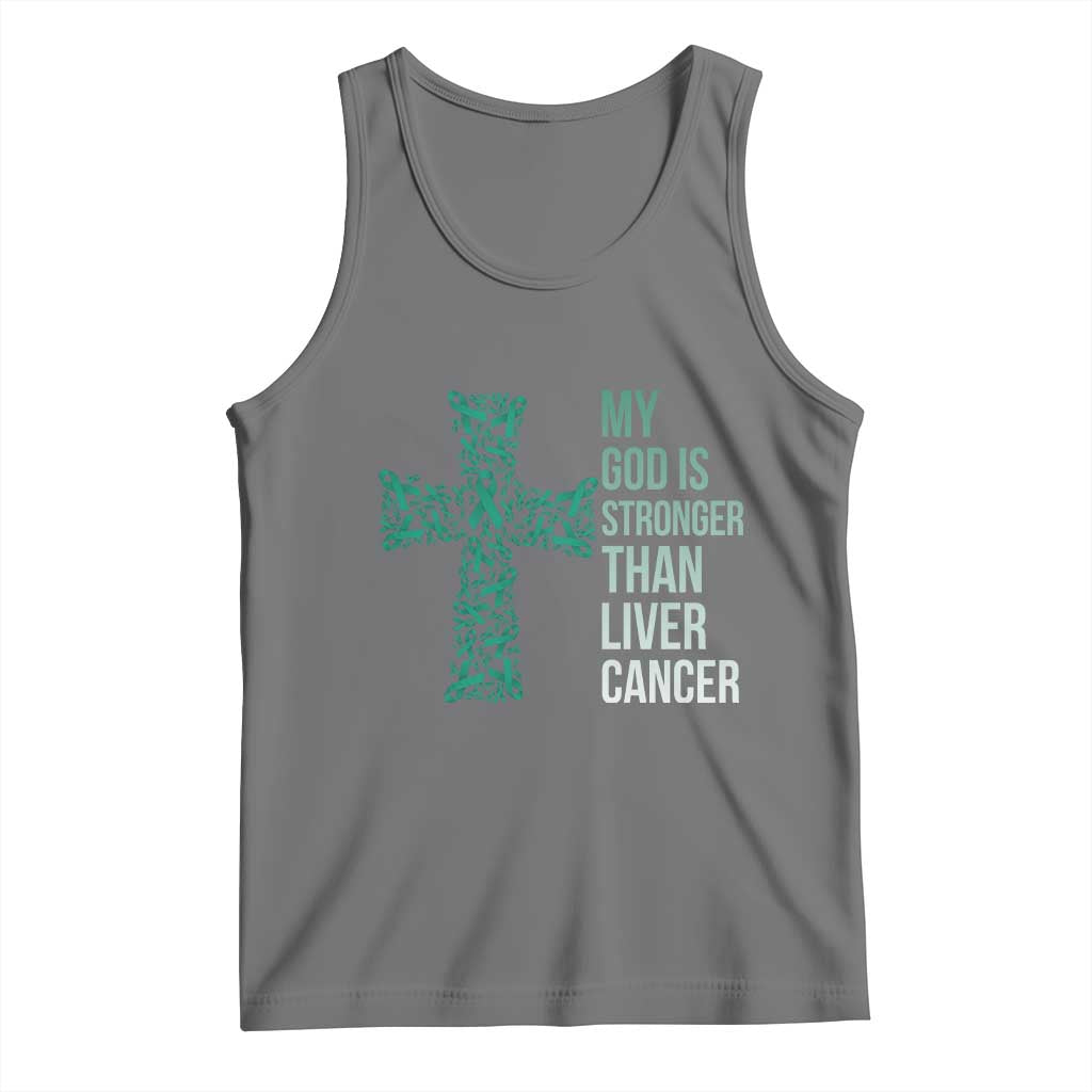 My God Is Stronger Than Liver Cancer Tank Top Faith Hope Support Gift