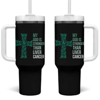 My God Is Stronger Than Liver Cancer Tumbler With Handle Faith Hope Support Gift