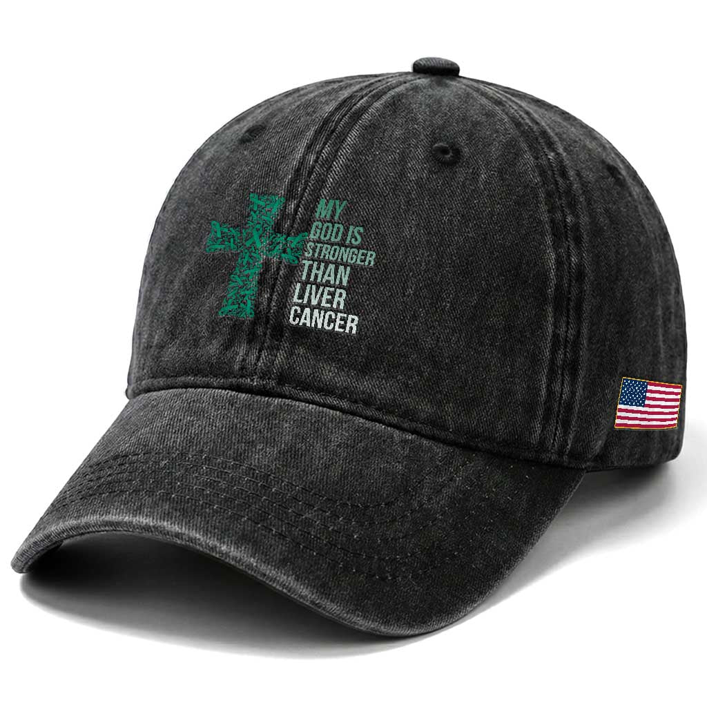 My God Is Stronger Than Liver Cancer Washed Cotton Baseball Cap Faith Hope Support Gift