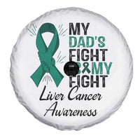 Liver Cancer Support Warrior Gift Spare Tire Cover My Dad Fight My Fight