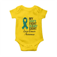Liver Cancer Support Warrior Gift Baby Onesie My Dad Fight My Fight