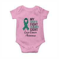 Liver Cancer Support Warrior Gift Baby Onesie My Dad Fight My Fight