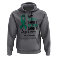 Liver Cancer Support Warrior Gift Hoodie My Dad Fight My Fight
