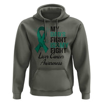 Liver Cancer Support Warrior Gift Hoodie My Dad Fight My Fight