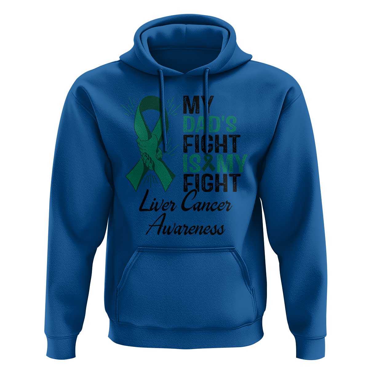 Liver Cancer Support Warrior Gift Hoodie My Dad Fight My Fight