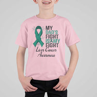 Liver Cancer Support Warrior Gift T Shirt For Kid My Dad Fight My Fight