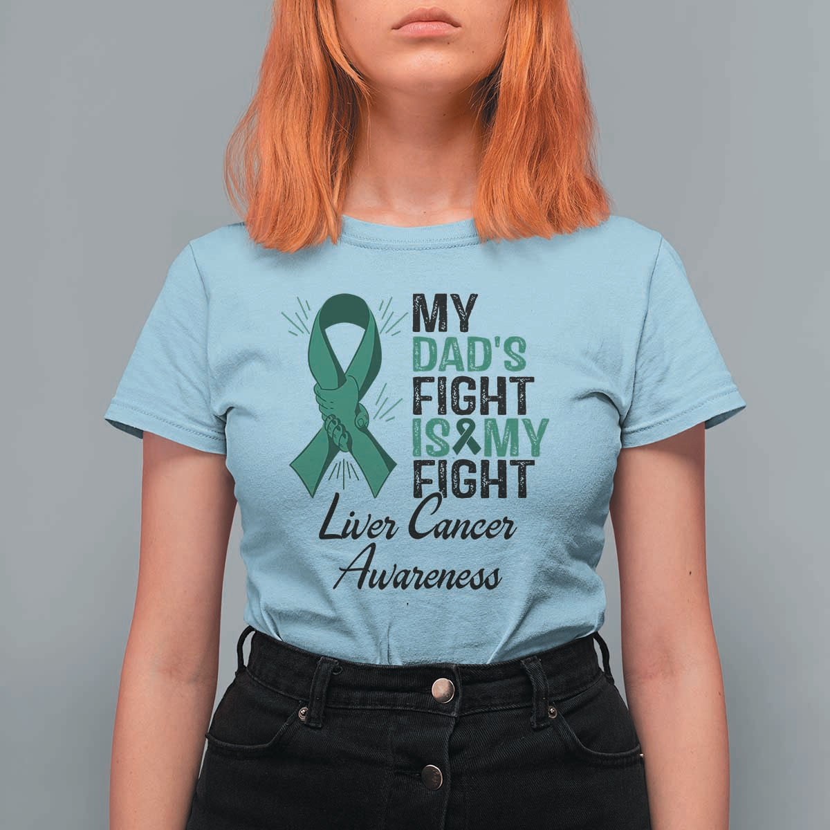 Liver Cancer Support Warrior Gift T Shirt For Women My Dad Fight My Fight