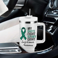 Liver Cancer Support Warrior Gift Tumbler With Handle My Dad Fight My Fight