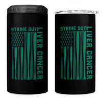 Strike Out Liver Cancer Baseball 4 in 1 Can Cooler Tumbler American Flag Support Gift
