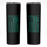 Strike Out Liver Cancer Baseball Skinny Tumbler American Flag Support Gift
