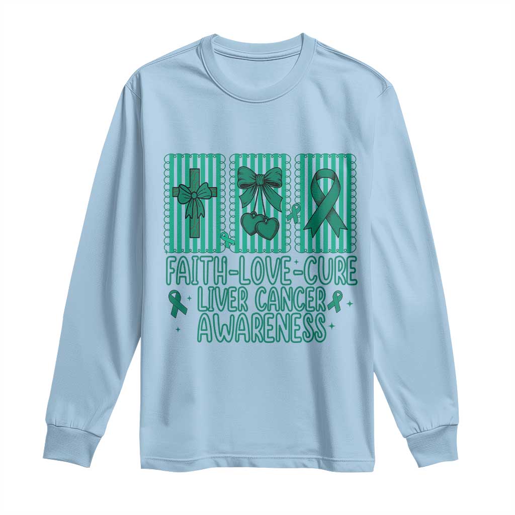 Faith Love And Cure Liver Cancer Awareness Long Sleeve Shirt Hope Survivor Support