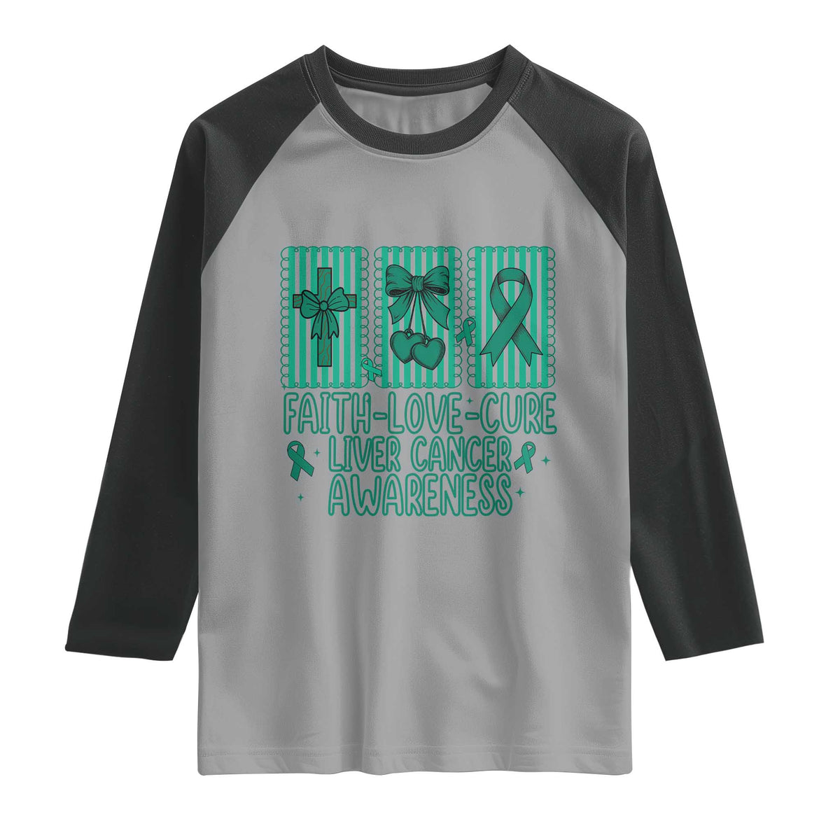 Faith Love And Cure Liver Cancer Awareness Raglan Shirt Hope Survivor Support
