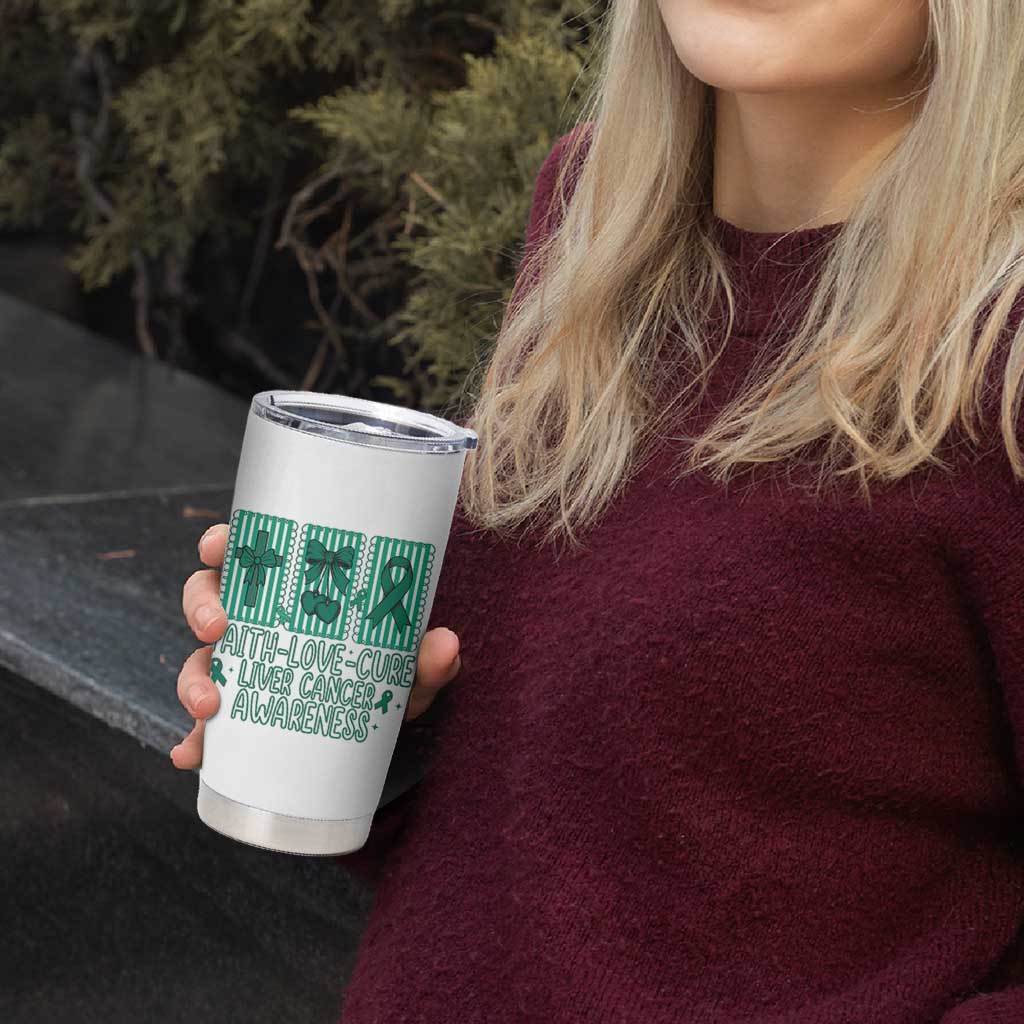 Faith Love And Cure Liver Cancer Awareness Tumbler Cup Hope Survivor Support