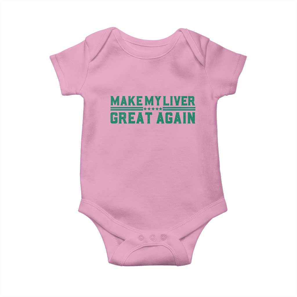 Make My Liver Great Again Baby Onesie Liver Cancer Support Gift
