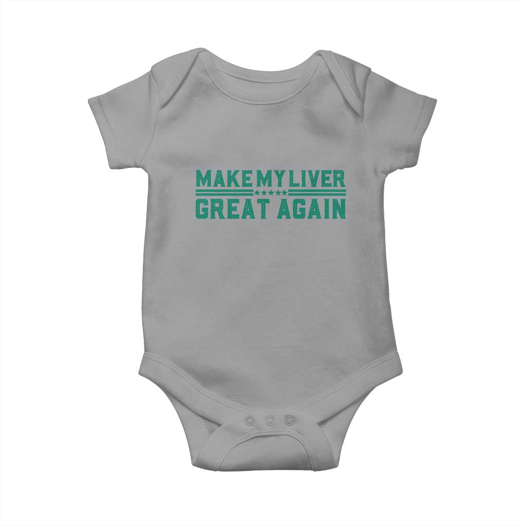 Make My Liver Great Again Baby Onesie Liver Cancer Support Gift