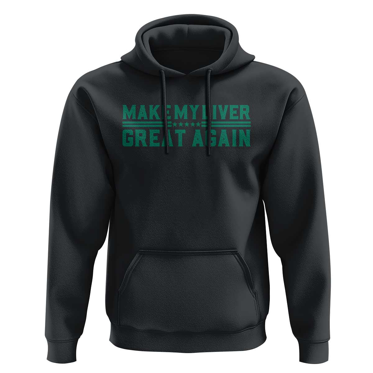 Make My Liver Great Again Hoodie Liver Cancer Support Gift