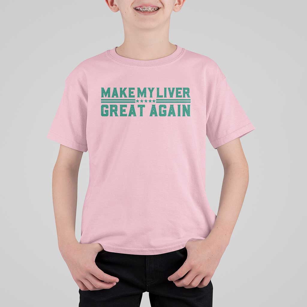 Make My Liver Great Again T Shirt For Kid Liver Cancer Support Gift