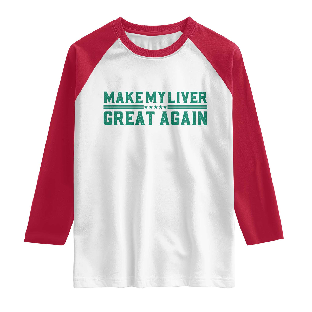 Make My Liver Great Again Raglan Shirt Liver Cancer Support Gift