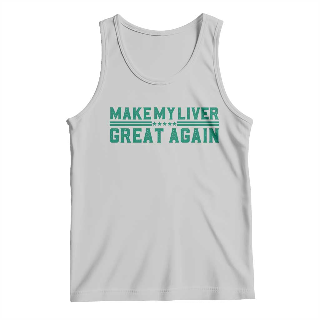 Make My Liver Great Again Tank Top Liver Cancer Support Gift