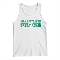 Make My Liver Great Again Tank Top Liver Cancer Support Gift