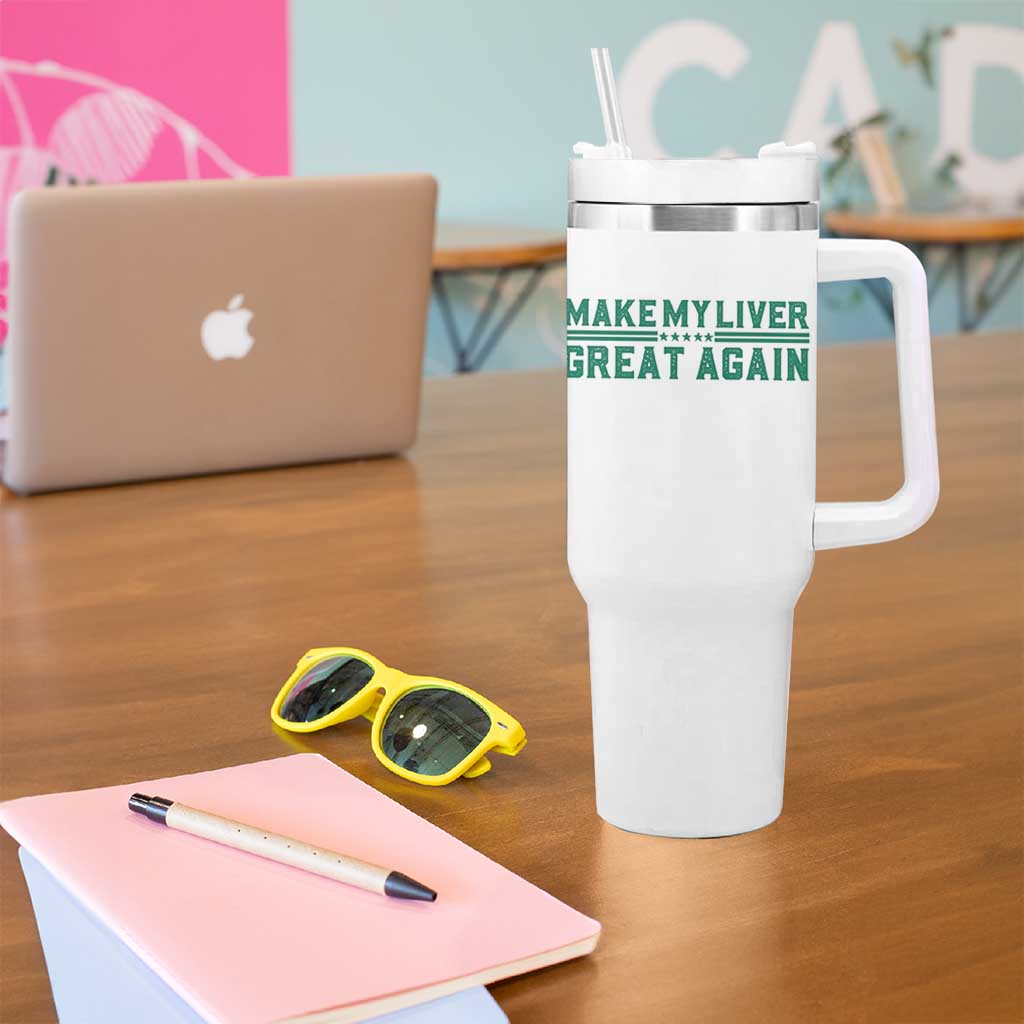 Make My Liver Great Again Tumbler With Handle Liver Cancer Support Gift