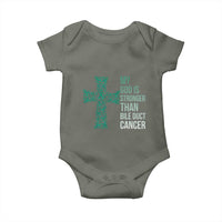 My God Is Stronger Than Bile Duct Cancer Baby Onesie Faith Over Fear Support Gift