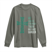 My God Is Stronger Than Bile Duct Cancer Long Sleeve Shirt Faith Over Fear Support Gift