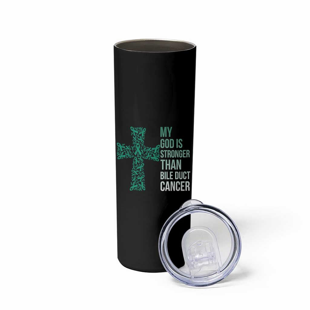My God Is Stronger Than Bile Duct Cancer Skinny Tumbler Faith Over Fear Support Gift