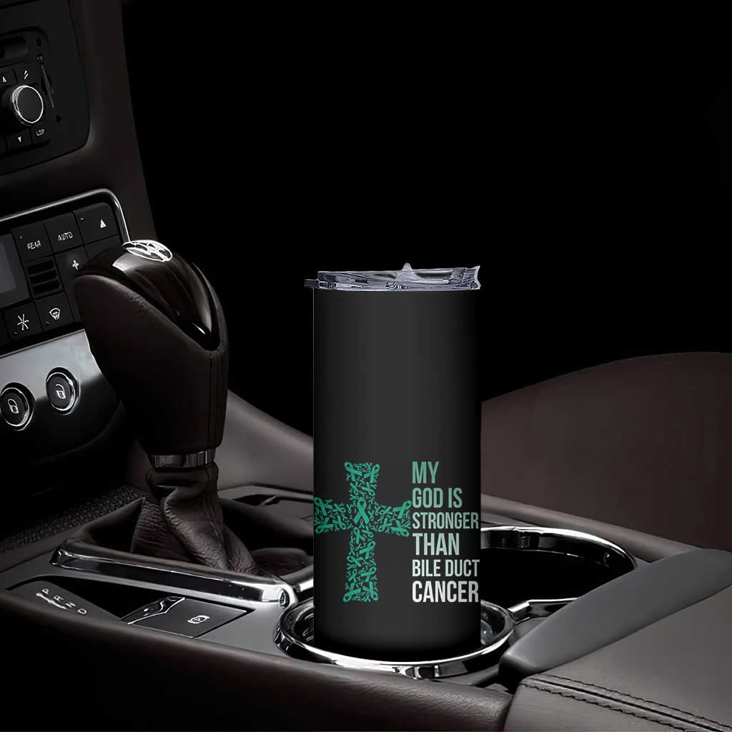 My God Is Stronger Than Bile Duct Cancer Skinny Tumbler Faith Over Fear Support Gift