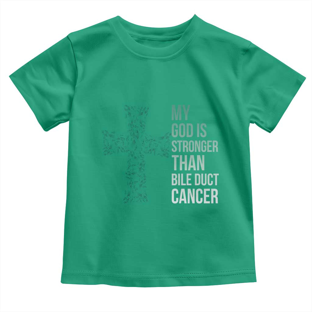 My God Is Stronger Than Bile Duct Cancer Toddler T Shirt Faith Over Fear Support Gift