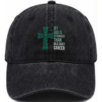 My God Is Stronger Than Bile Duct Cancer Washed Cotton Baseball Cap Faith Over Fear Support Gift