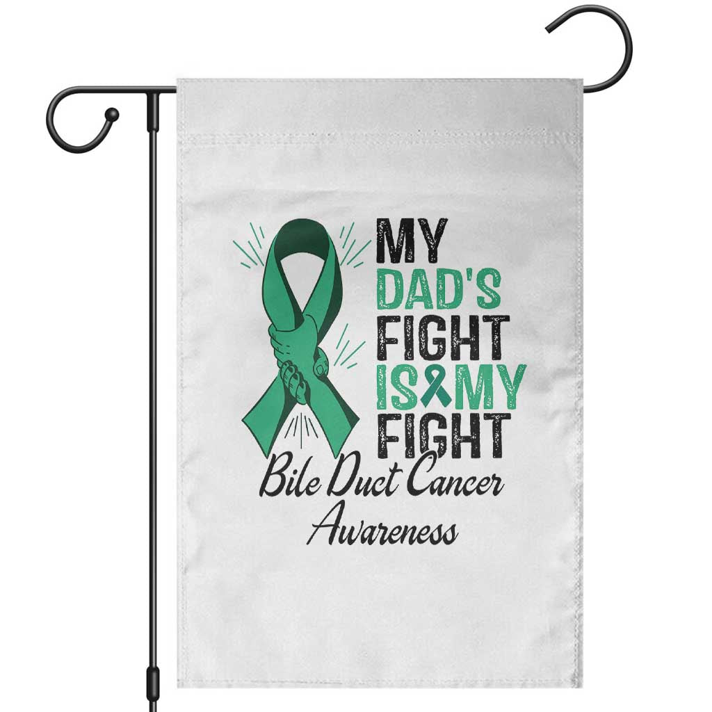 Cholangiocarcinoma Support Warrior Gift Garden Flag My Dad Fight My Fight