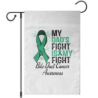 Cholangiocarcinoma Support Warrior Gift Garden Flag My Dad Fight My Fight
