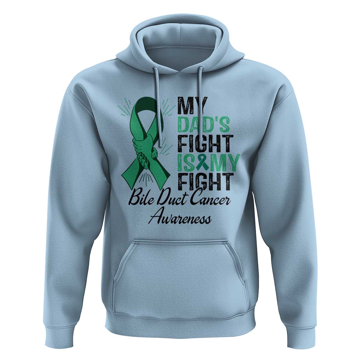 Cholangiocarcinoma Support Warrior Gift Hoodie My Dad Fight My Fight
