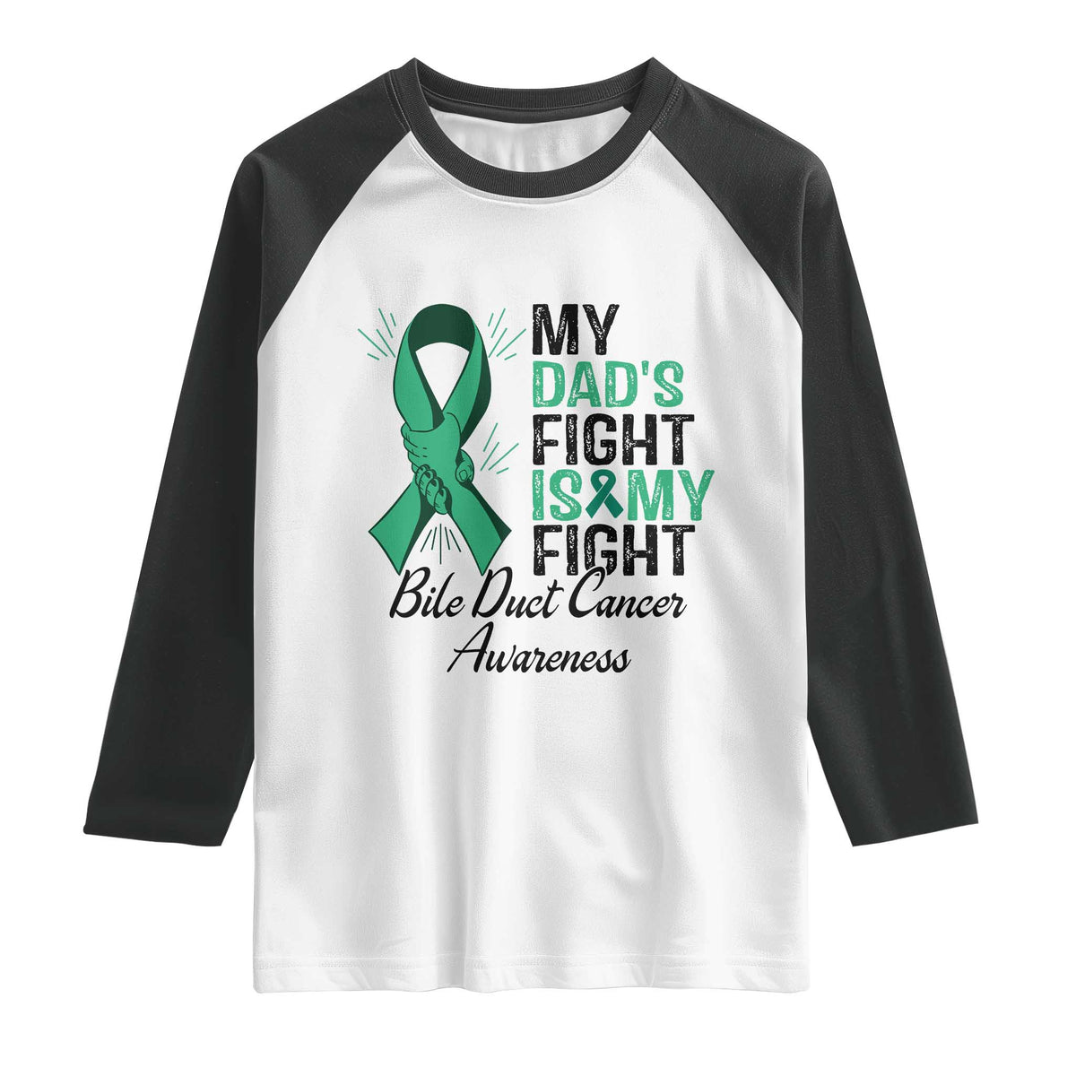 Cholangiocarcinoma Support Warrior Gift Raglan Shirt My Dad Fight My Fight