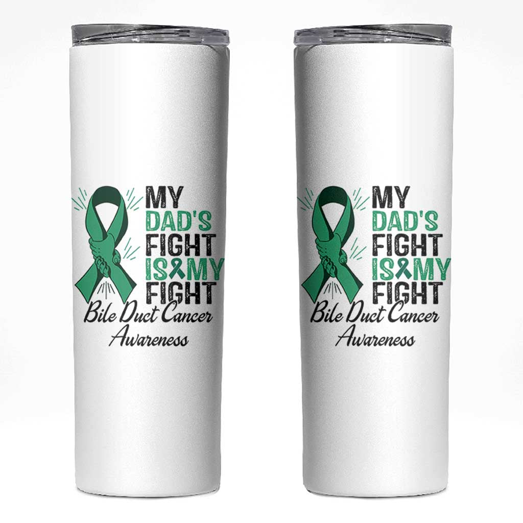 Cholangiocarcinoma Support Warrior Gift Skinny Tumbler My Dad Fight My Fight