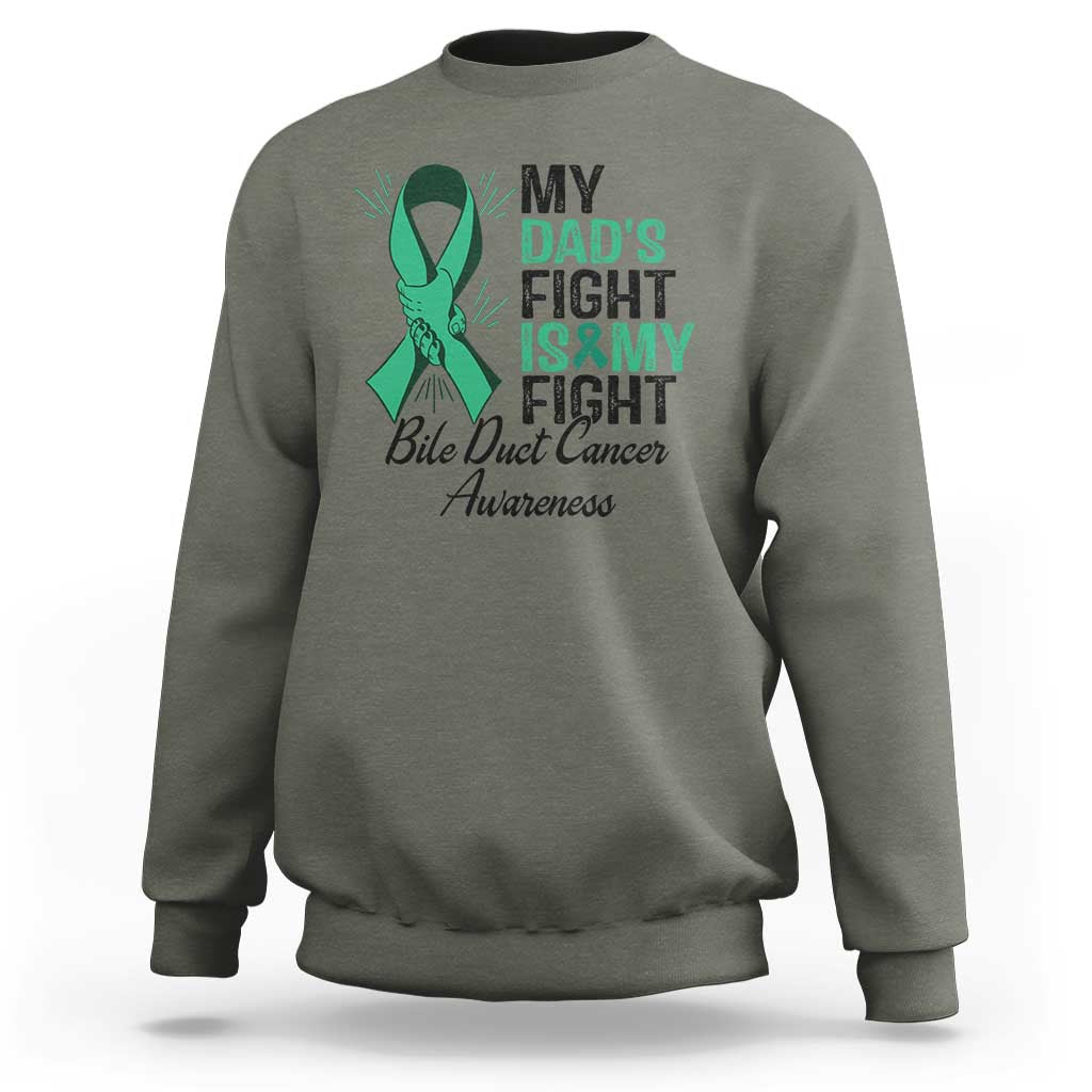 Cholangiocarcinoma Support Warrior Gift Sweatshirt My Dad Fight My Fight