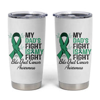 Cholangiocarcinoma Support Warrior Gift Tumbler Cup My Dad Fight My Fight