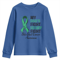 Cholangiocarcinoma Support Warrior Gift Youth Sweatshirt My Dad Fight My Fight