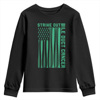 Strike Out Bile Duct Cancer Youth Sweatshirt Baseball American Flag Hope Gift