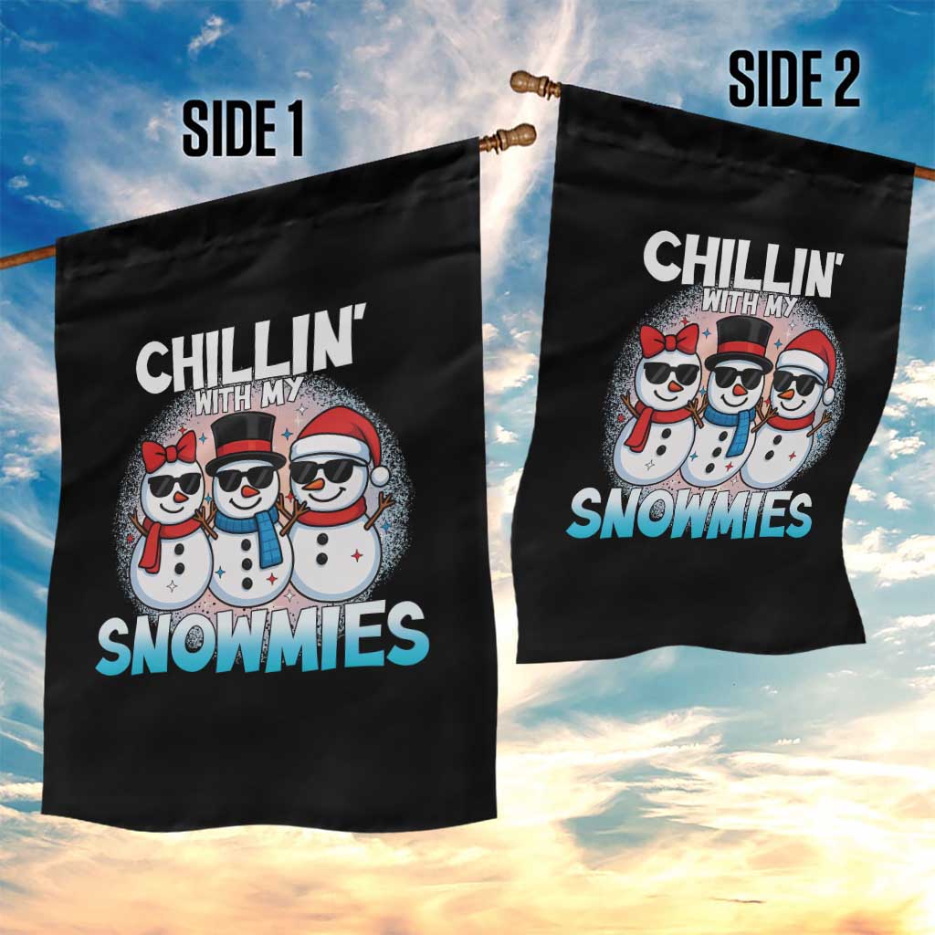 Christmas Snowman Garden Flag Chillin With My Snowmies Christmas Snowman - Wonder Print Shop