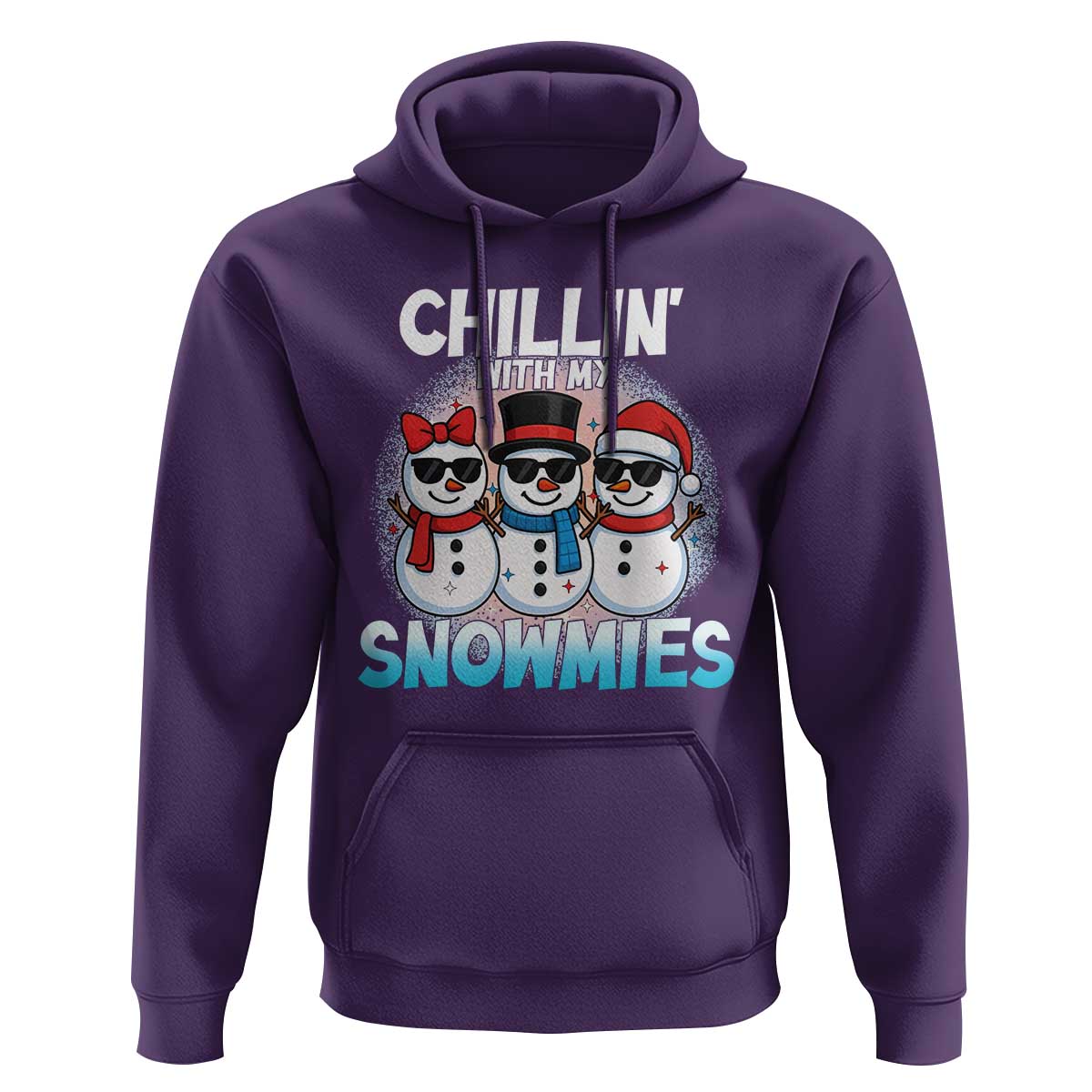 Christmas Snowman Hoodie Chillin With My Snowmies Christmas Snowman - Wonder Print Shop