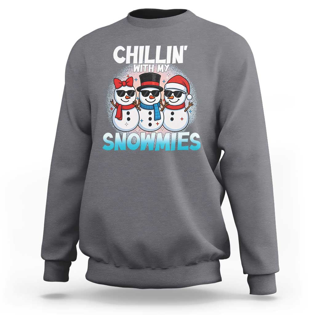 Christmas Snowman Sweatshirt Chillin With My Snowmies Christmas Snowman - Wonder Print Shop